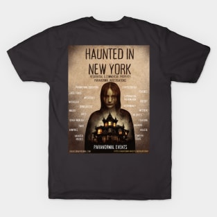 Haunted in New York Paranormal New Adv T-Shirt